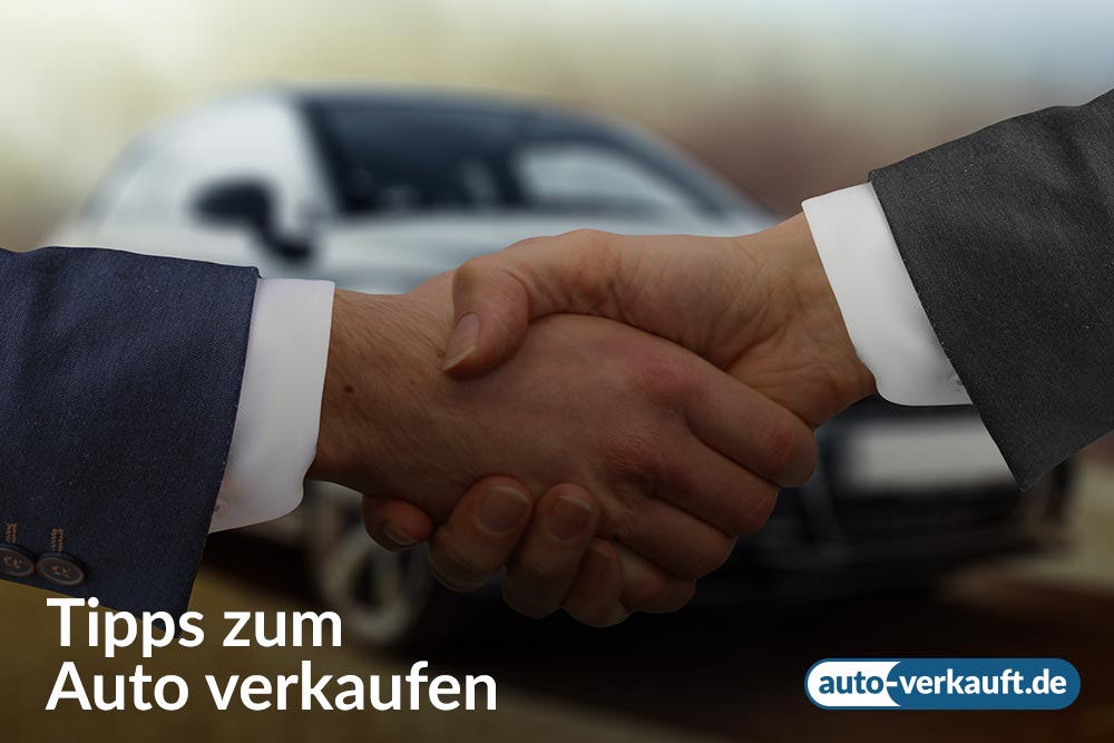 Tipps zum Auto verkaufen bei auto-verkauft.de