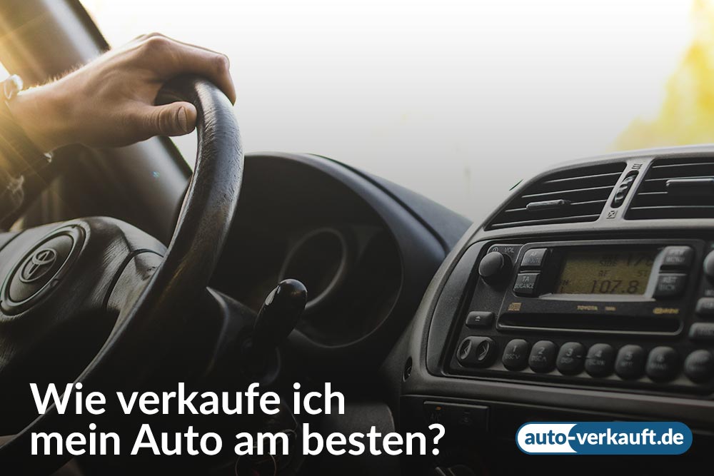 Wie verkaufe ich mein Auto am besten bei auto-verkauft.de